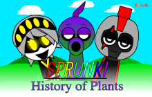 Sprunki: The History of Plants img