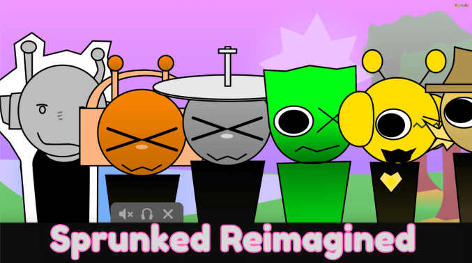 Sprunked Reimagined Sprunked Reimagined