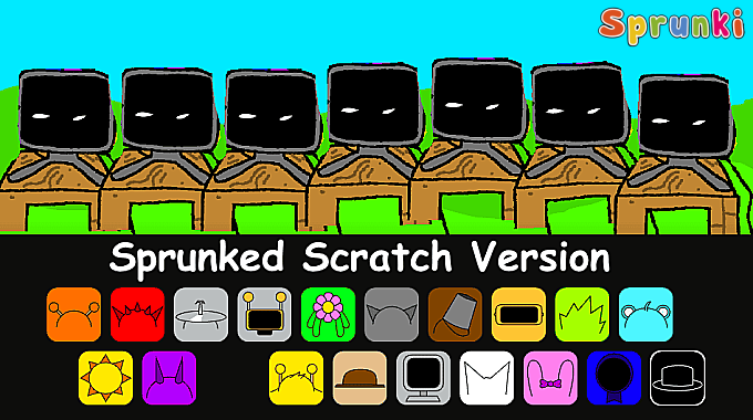 Sprunked Scratch Version Sprunked Scratch Version img