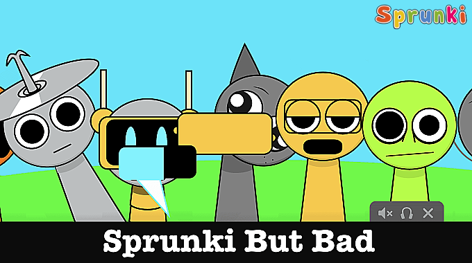 Sprunki But Bad