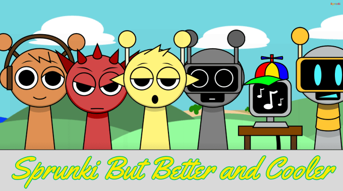 Sprunki But Better & Cooler Sprunki But Better & Cooler
