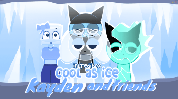 Sprunki Cool As Ice: Kayden & Friends Sprunki Cool As Ice: Kayden & Friends