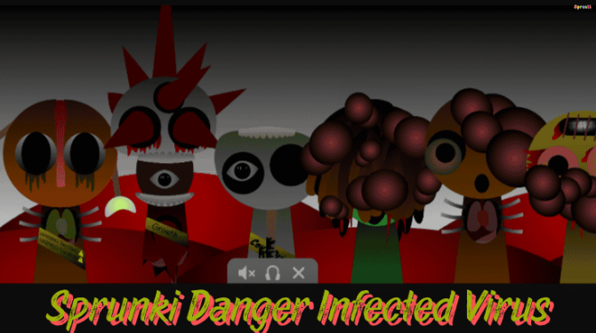 Sprunki Danger Infected Virus Sprunki Danger Infected Virus