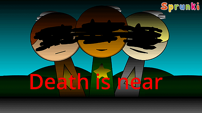 Sprunki Death is Near Mod Sprunki Death is Near Mod