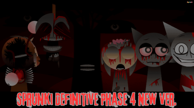 Sprunki Definitive Phase 4 New Ver. Sprunki Definitive Phase 4 New Ver.