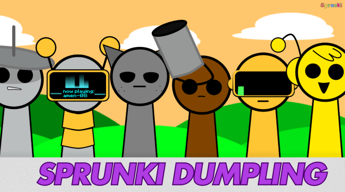 Sprunki Dumpling