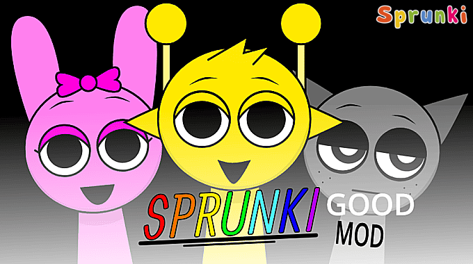 Sprunki Good Mod Sprunki Good Mod