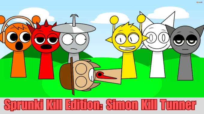 Sprunki Kill Edition: Simon Kill Tunner Sprunki Kill Edition: Simon Kill Tunner
