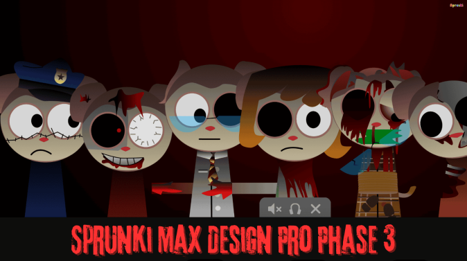 Sprunki Max Design Pro Phase 3 Sprunki Max Design Pro Phase 3