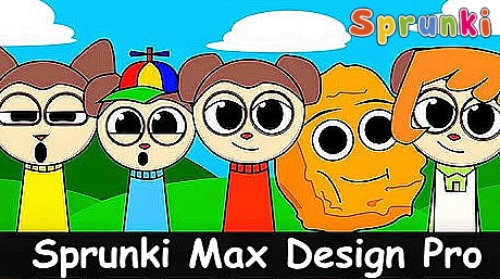 Sprunki Max Design Pro