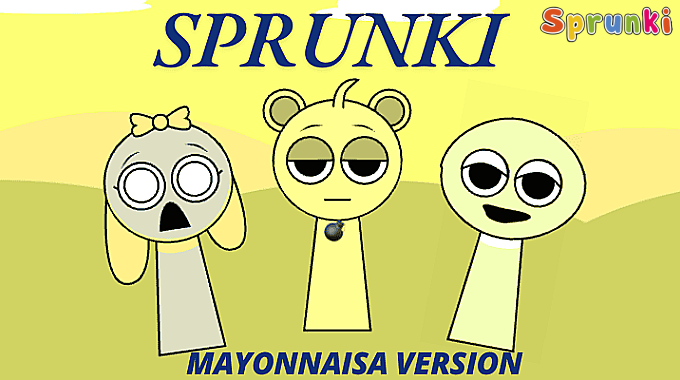 Sprunki: Mayonnaise Version