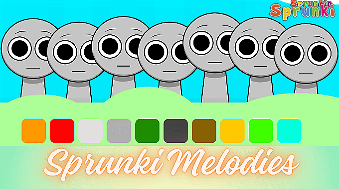 Sprunki Melodies Sprunki Melodies