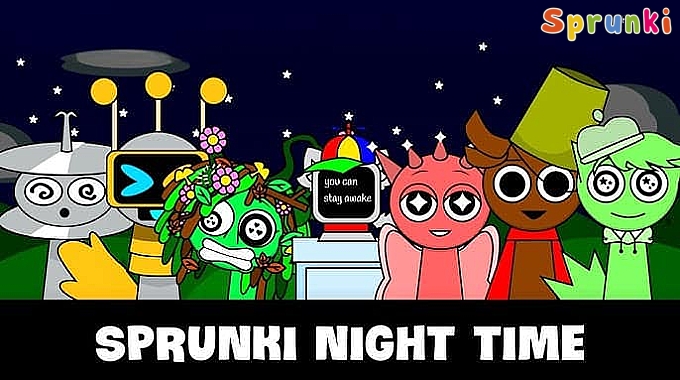 Sprunki: Night Time Sprunki: Night Time