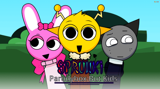 Sprunki Parodybox But Kids Sprunki Parodybox But Kids