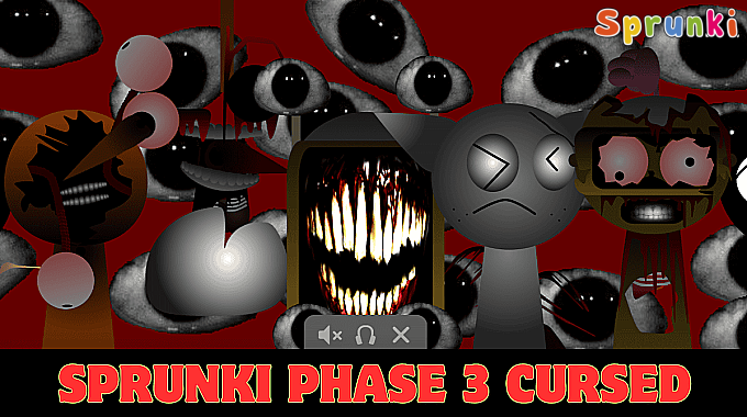 Sprunki Phase 3: Cursed Sprunki Phase 3: Cursed
