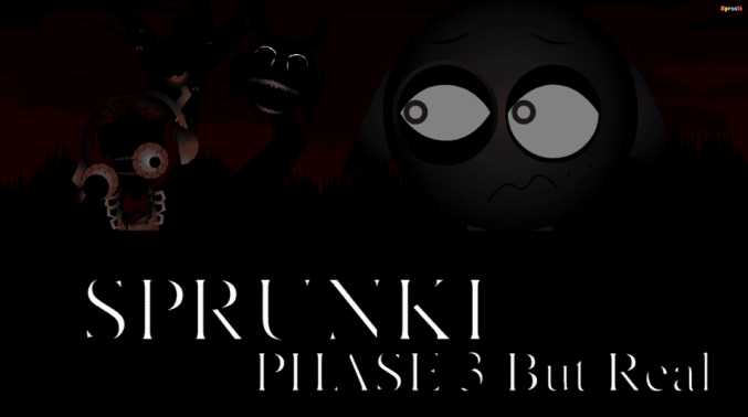 Sprunki Phase 3 Remaster But Real Sprunki Phase 3 Remaster But Real