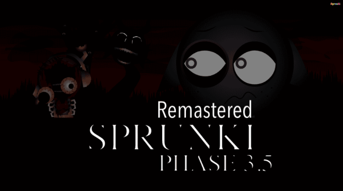 Sprunki Phase 3: Remastered 3.5 Sprunki Phase 3: Remastered 3.5
