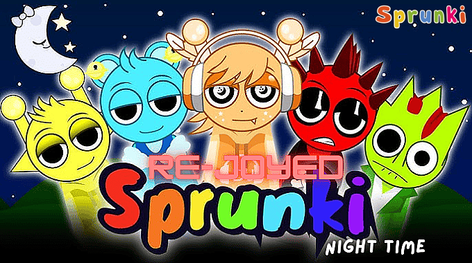 Sprunki Rejoyed: Night Time Sprunki Rejoyed: Night Time
