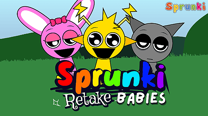 Sprunki Retake: Babies Sprunki Retake: Babies