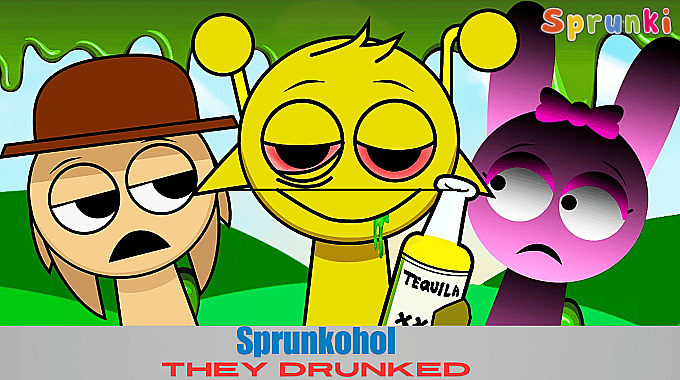 Sprunki Sprunkohol Sprunki Sprunkohol