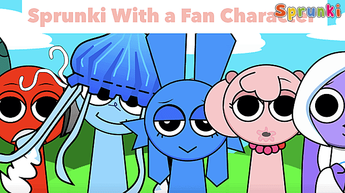 Sprunki With Fan Character Sprunki With Fan Character