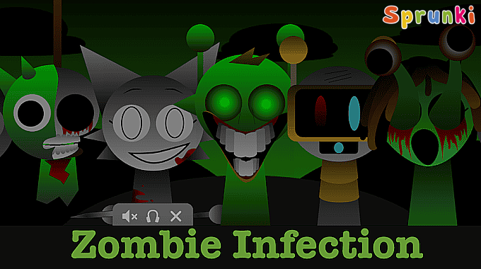 Sprunki: Zombie Infection Mod Sprunki: Zombie Infection Mod