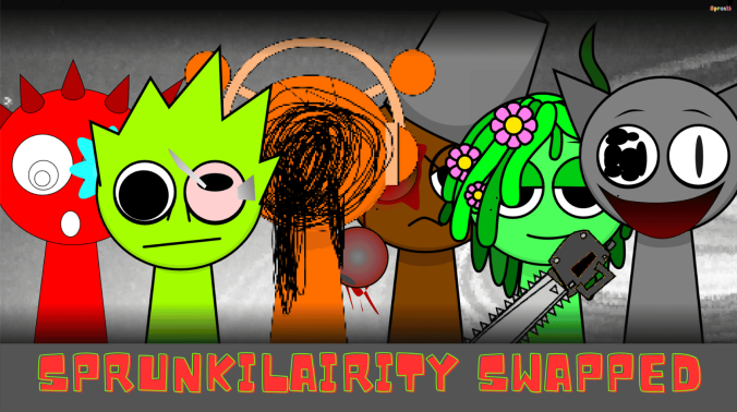 Sprunkilairity Swapped Sprunkilairity Swapped